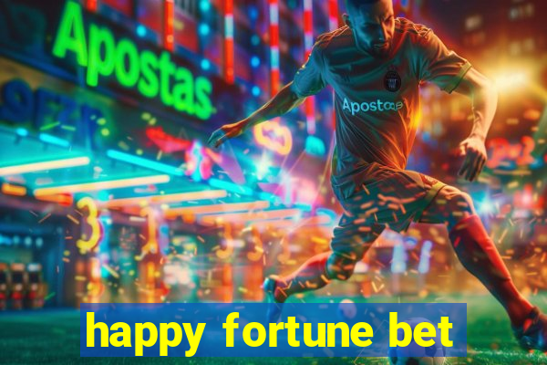 happy fortune bet